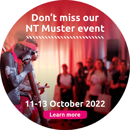Don't miss our NT Muster event, 11-13 October 2022